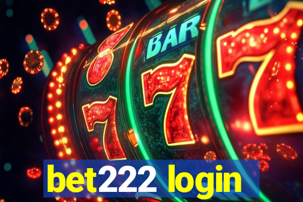 bet222 login